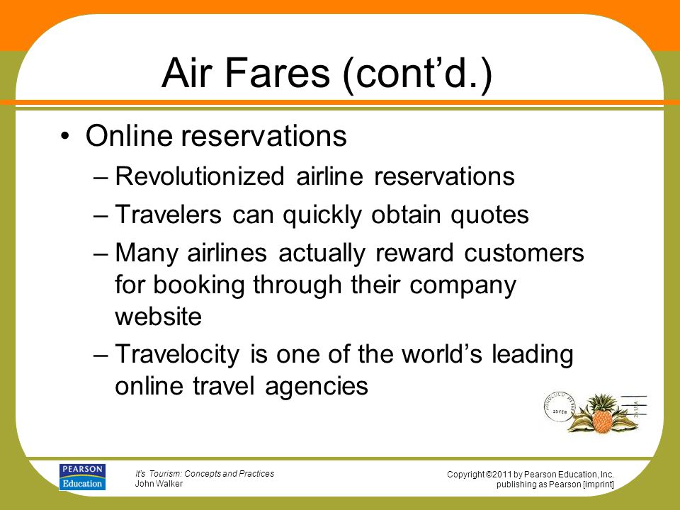 Air Fares (cont’d.) Online reservations