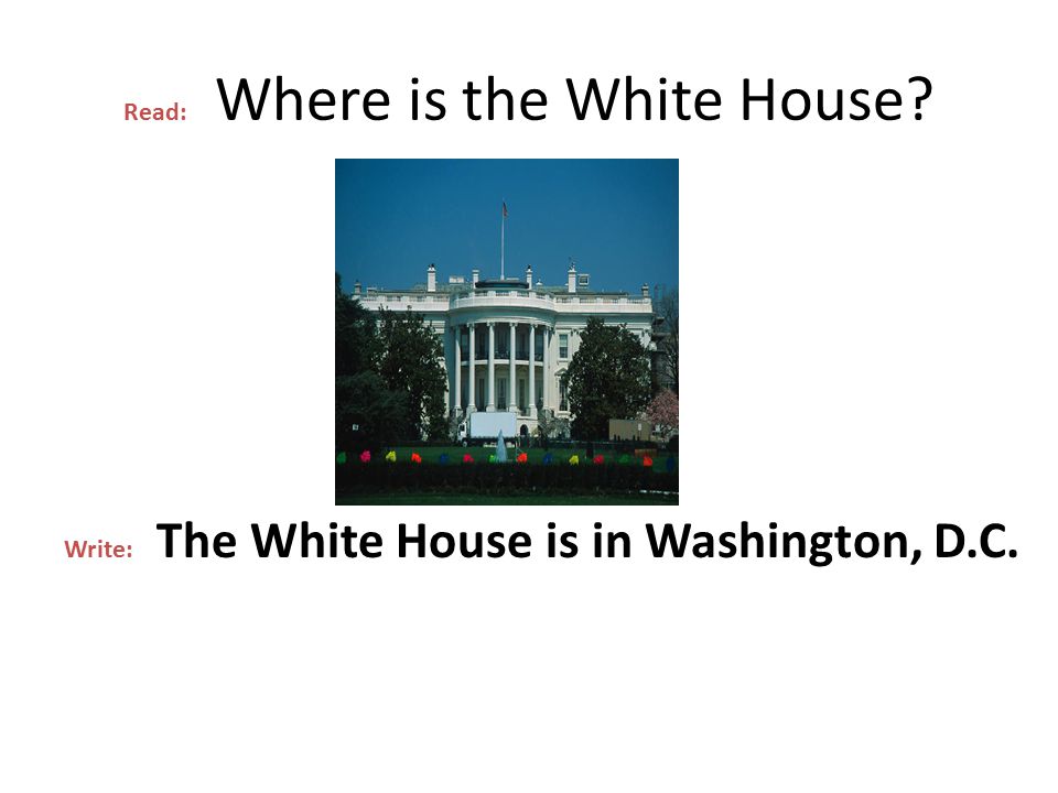 Read: Where is the White House