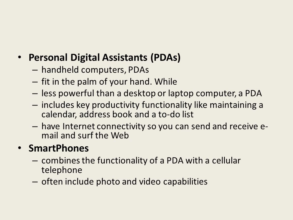 Personal Digital Assistants (PDAs)