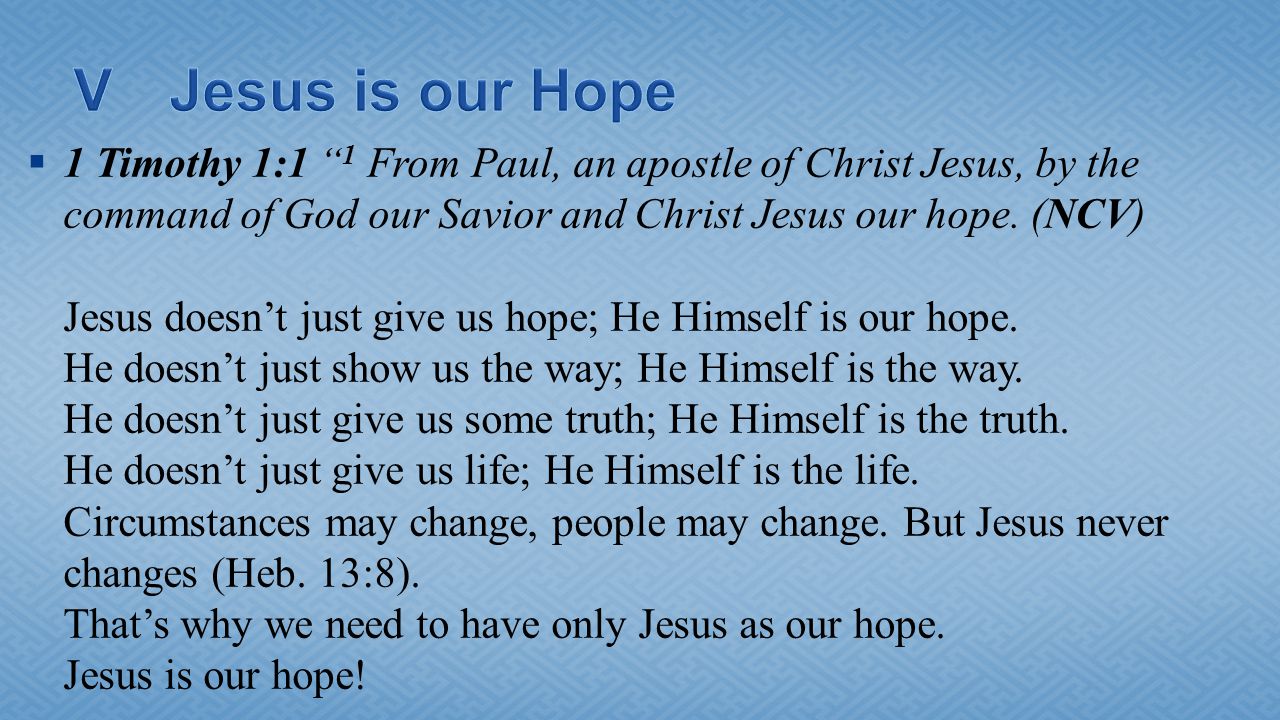 V Jesus is our Hope