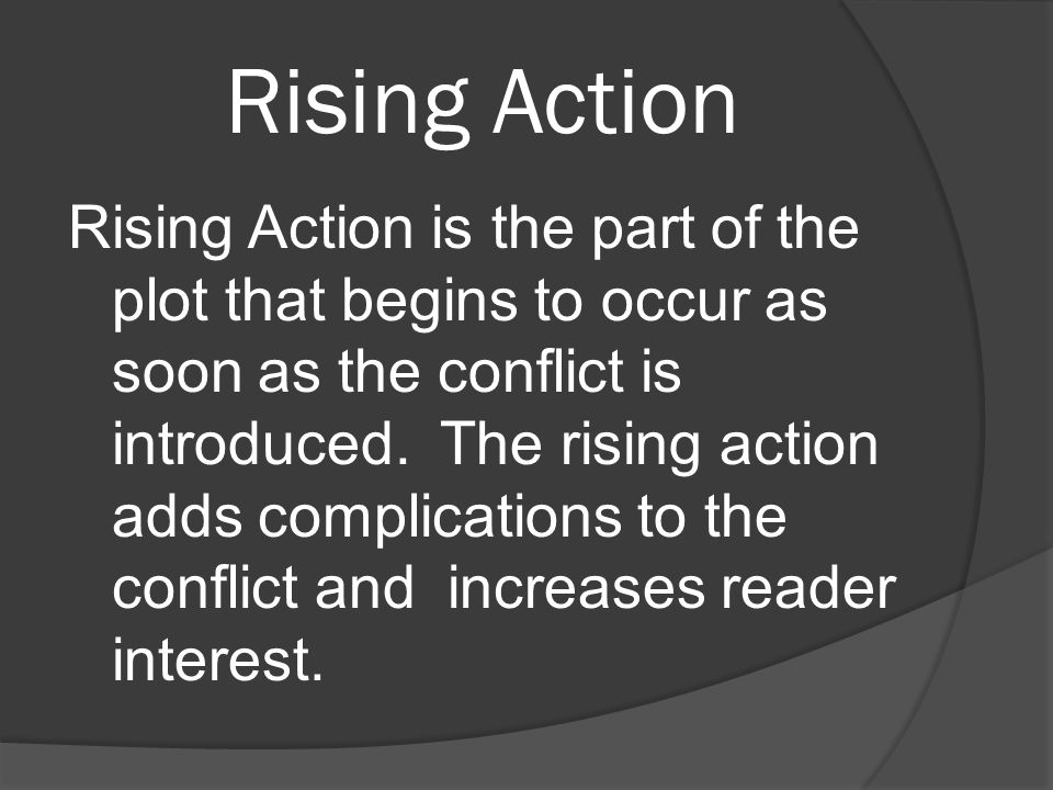 Rising Action
