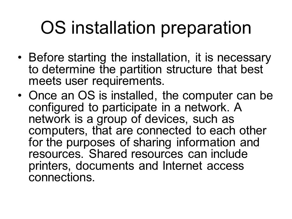 OS installation preparation