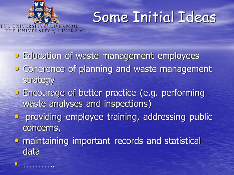 Some Initial Ideas Education of waste management employees