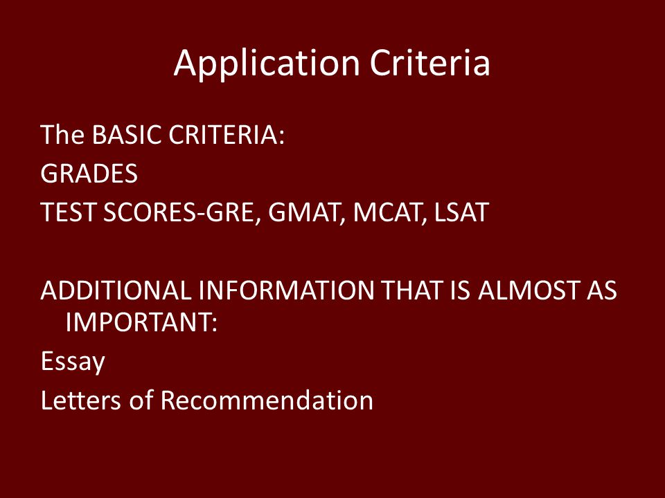 Application Criteria
