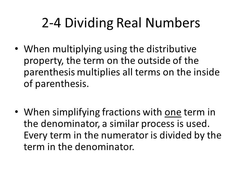 2-4 Dividing Real Numbers