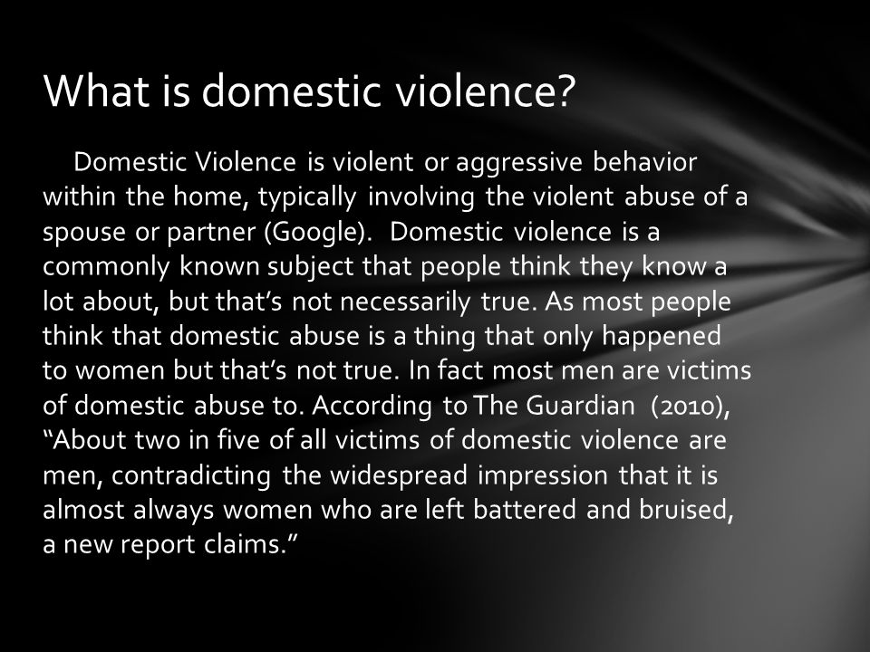 What is domestic violence