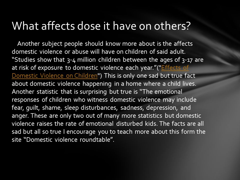What affects dose it have on others