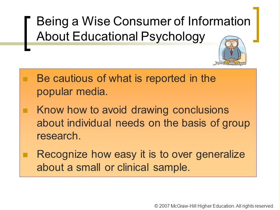 Being a Wise Consumer of Information About Educational Psychology