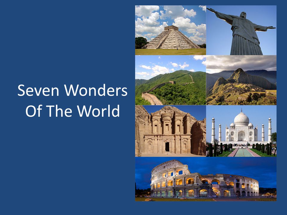 Seven Wonders Of The World