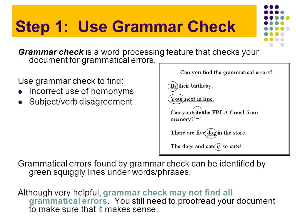 Step 1: Use Grammar Check