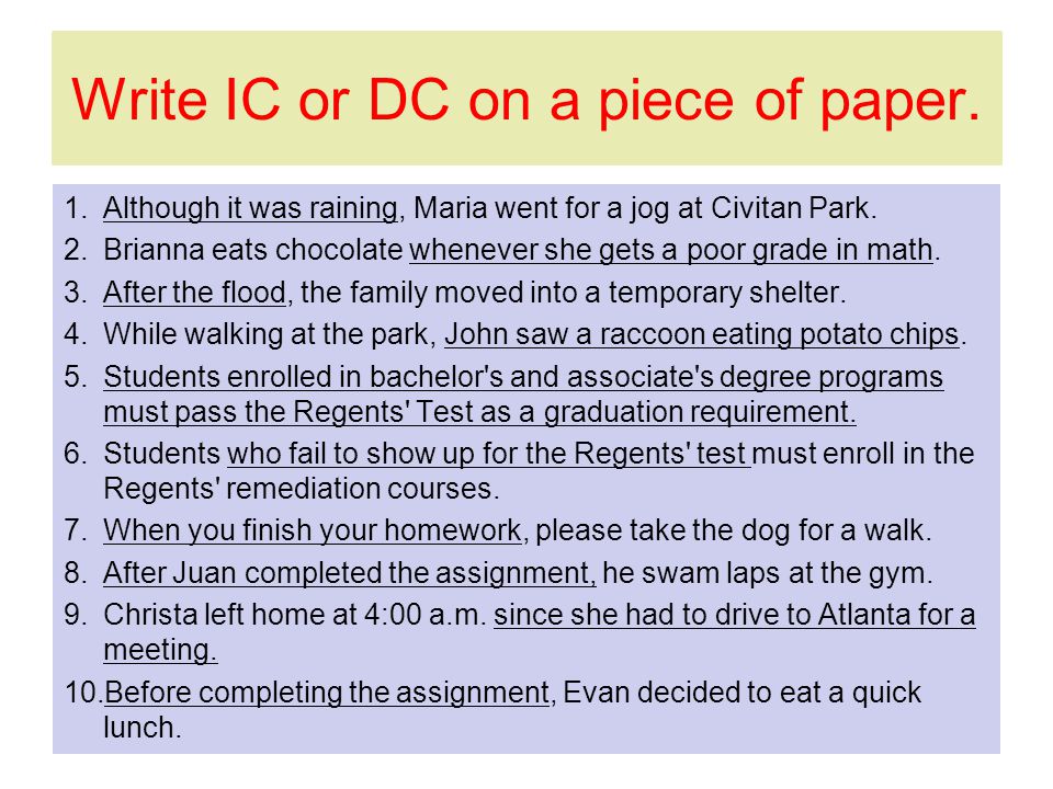 Write IC or DC on a piece of paper.