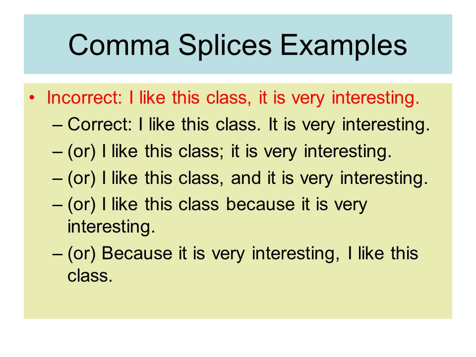 Comma Splices Examples