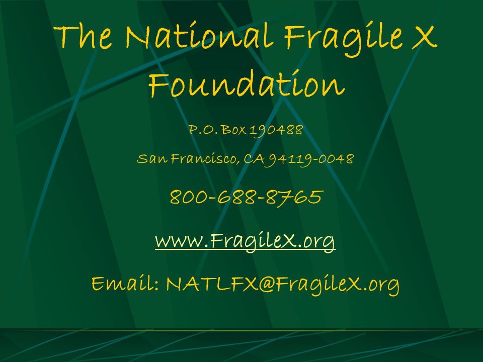 The National Fragile X Foundation
