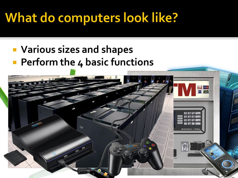 What do computers look like