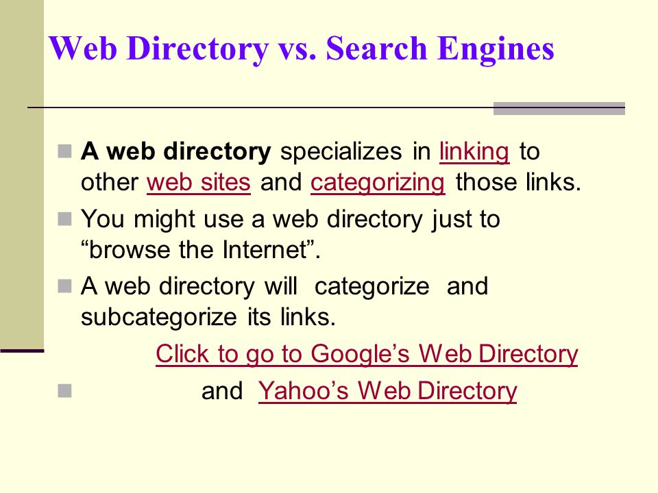 Web Directory vs. Search Engines