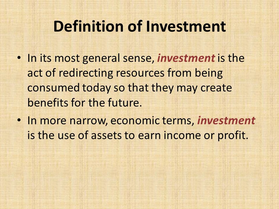 Definition of Investment