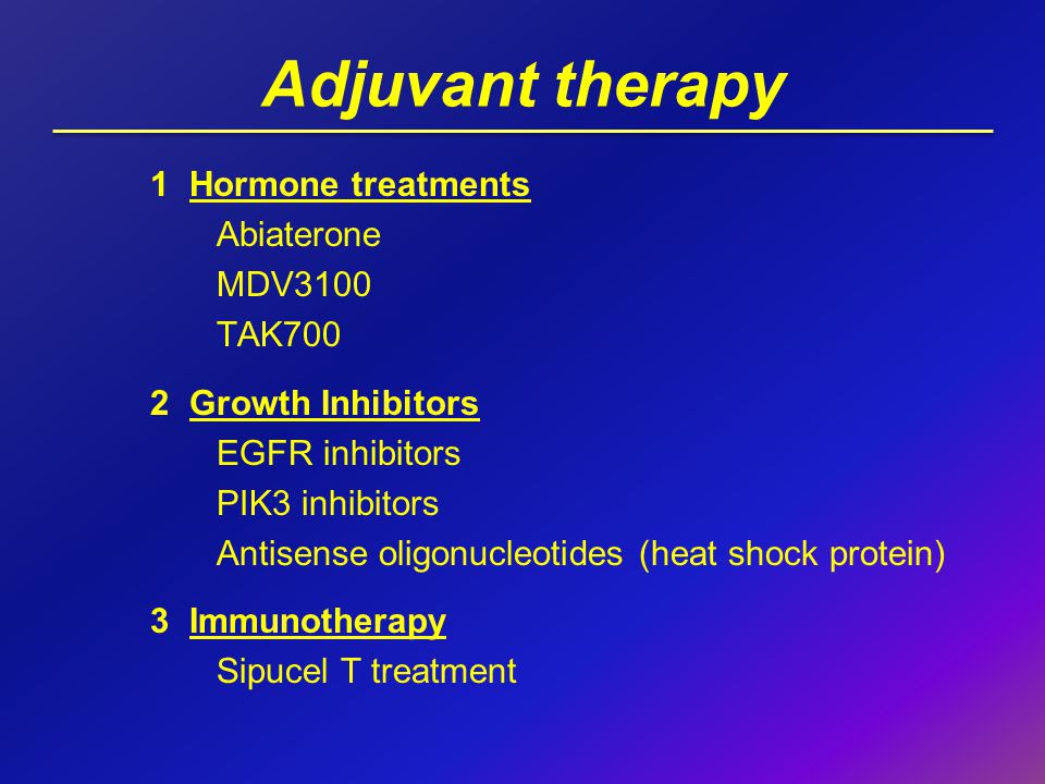 Adjuvant therapy