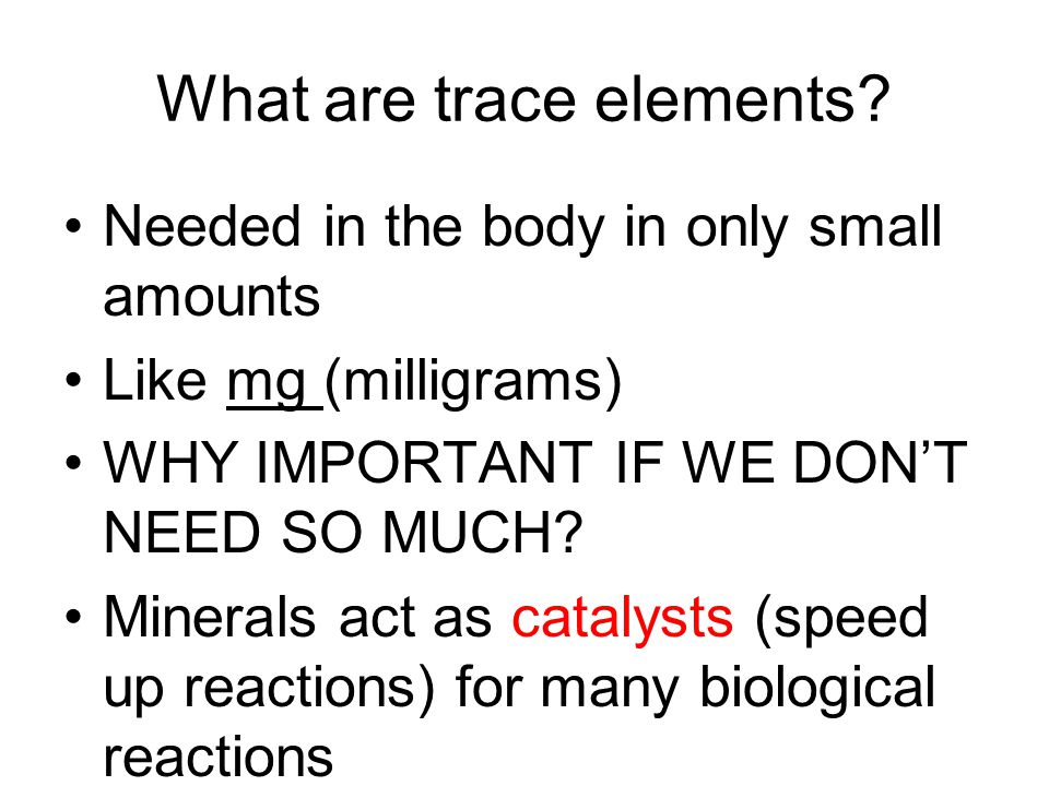 What are trace elements