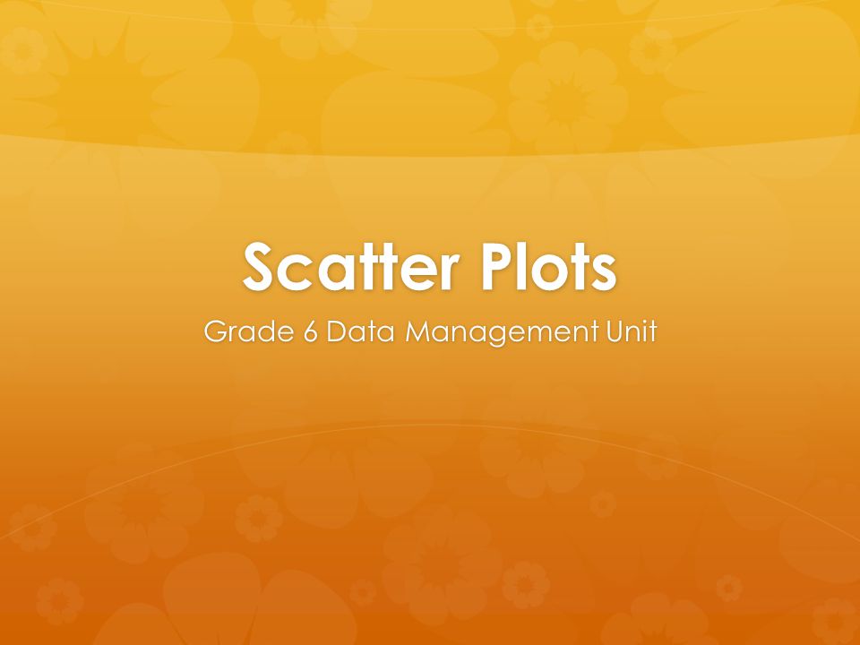 Grade 6 Data Management Unit