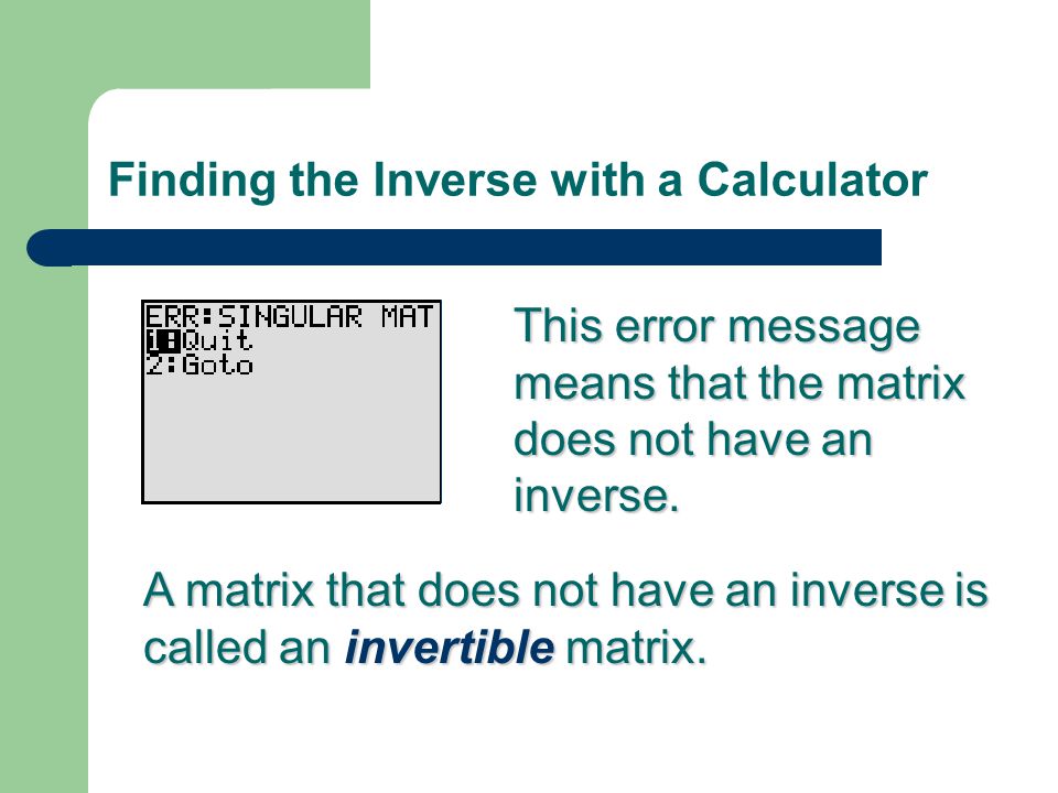 Finding the Inverse with a Calculator