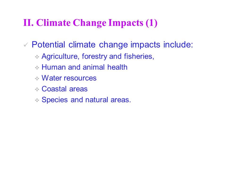II. Climate Change Impacts (1)
