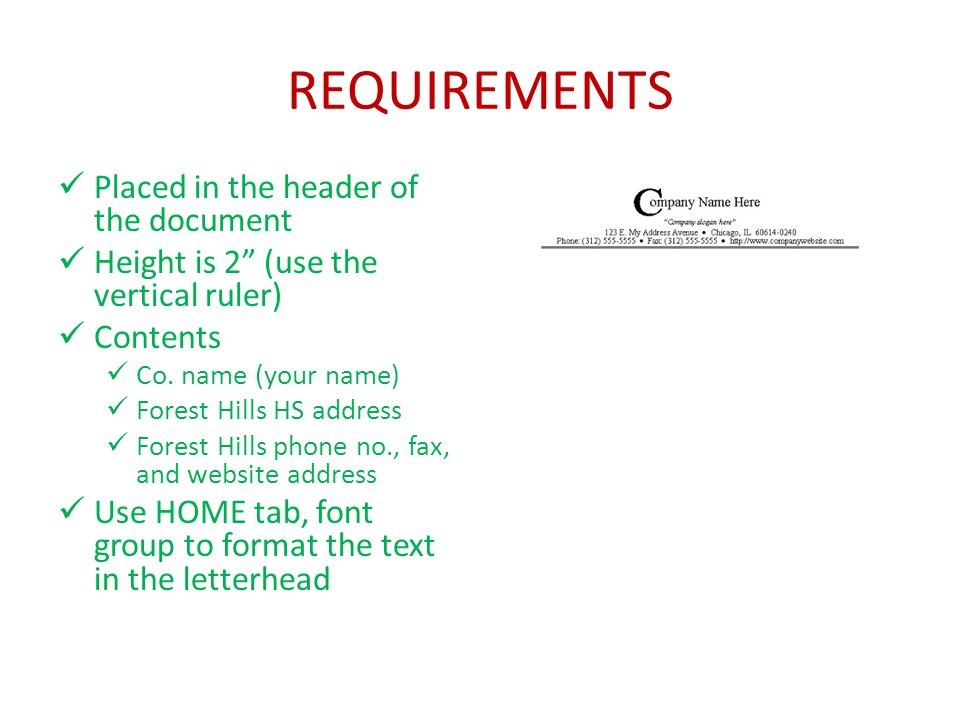 REQUIREMENTS Placed in the header of the document