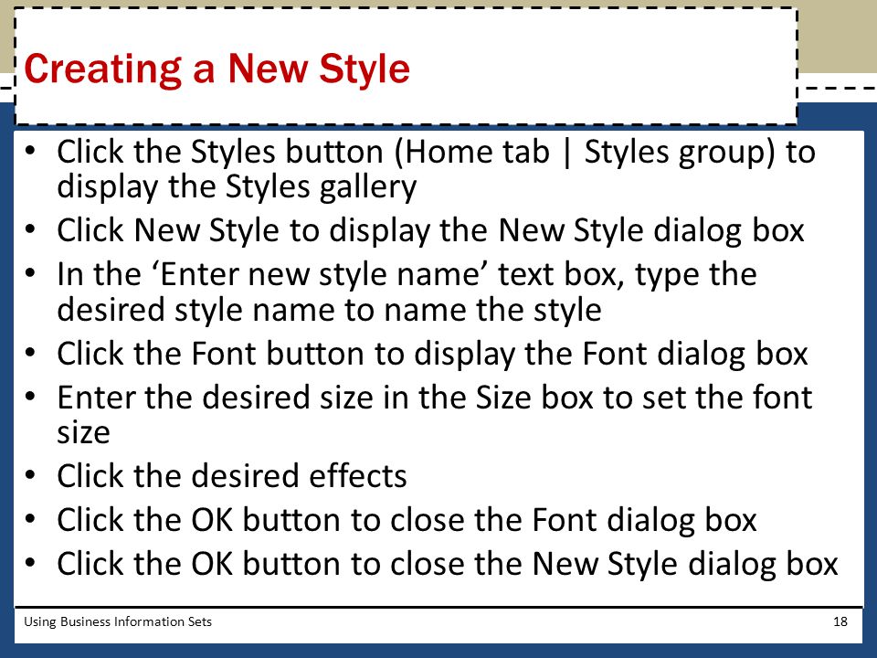 Creating a New Style Click the Styles button (Home tab | Styles group) to display the Styles gallery.