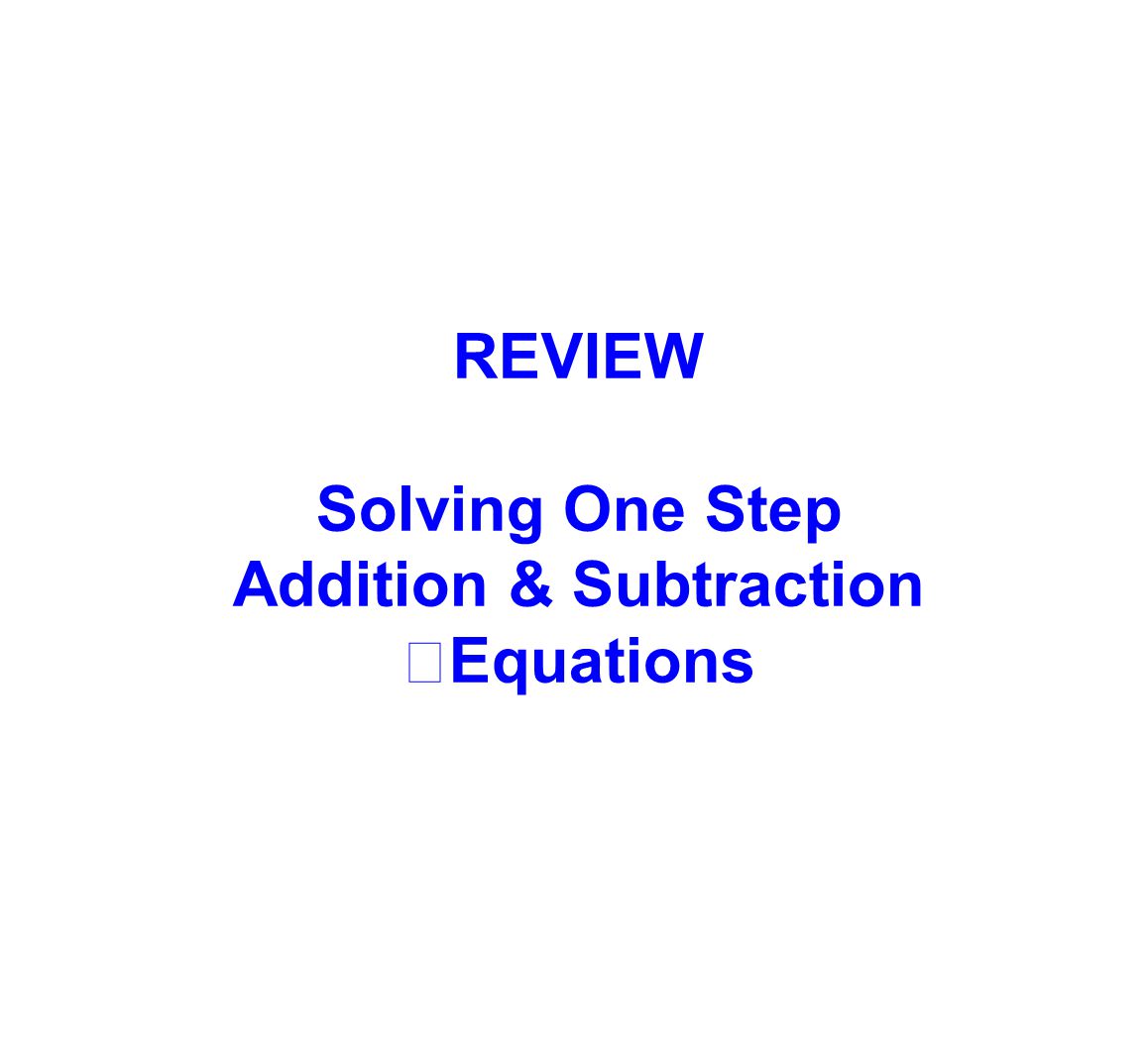 Addition & Subtraction Equations