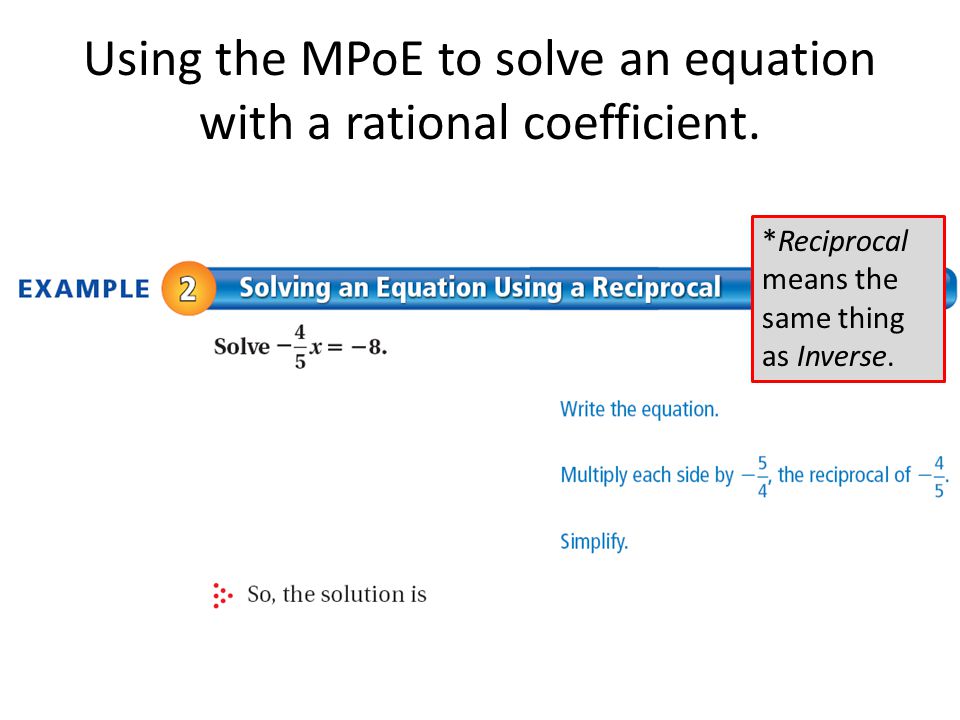 Using the MPoE to solve an equation with a rational coefficient.