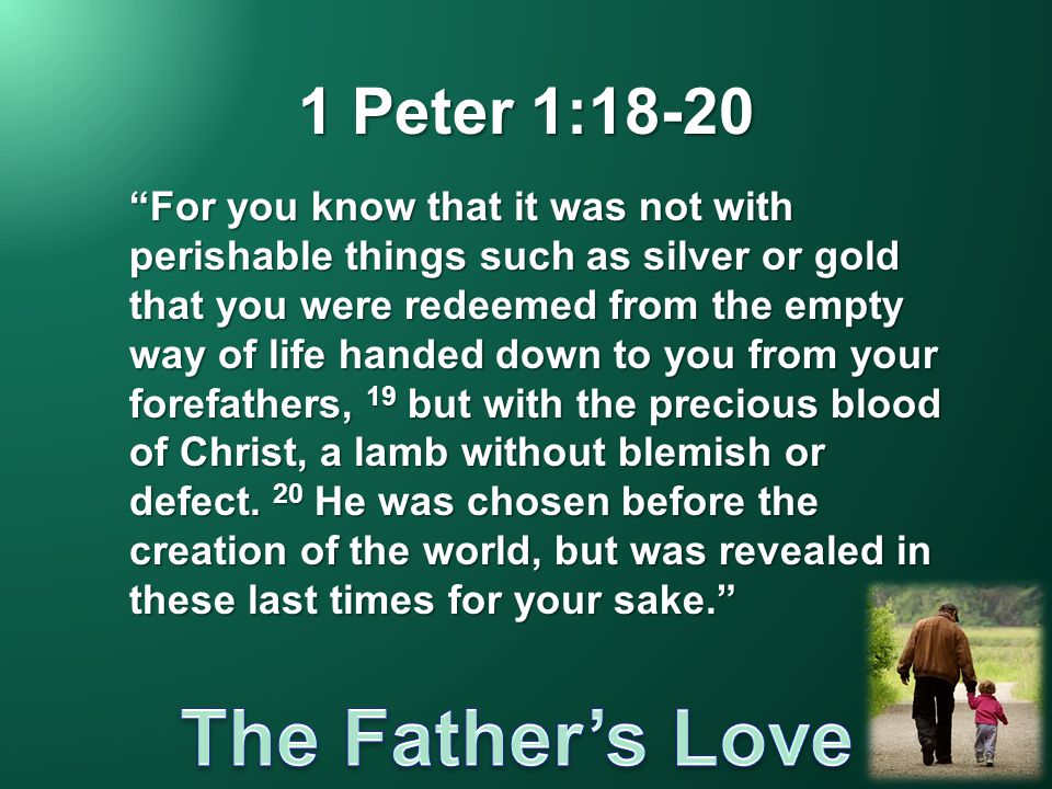 1 Peter 1:18-20