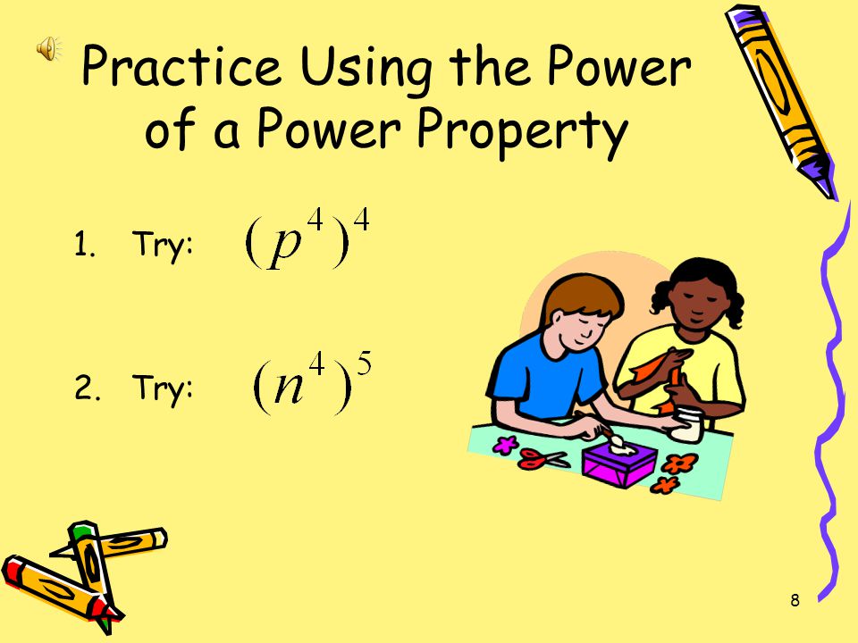 Practice Using the Power of a Power Property