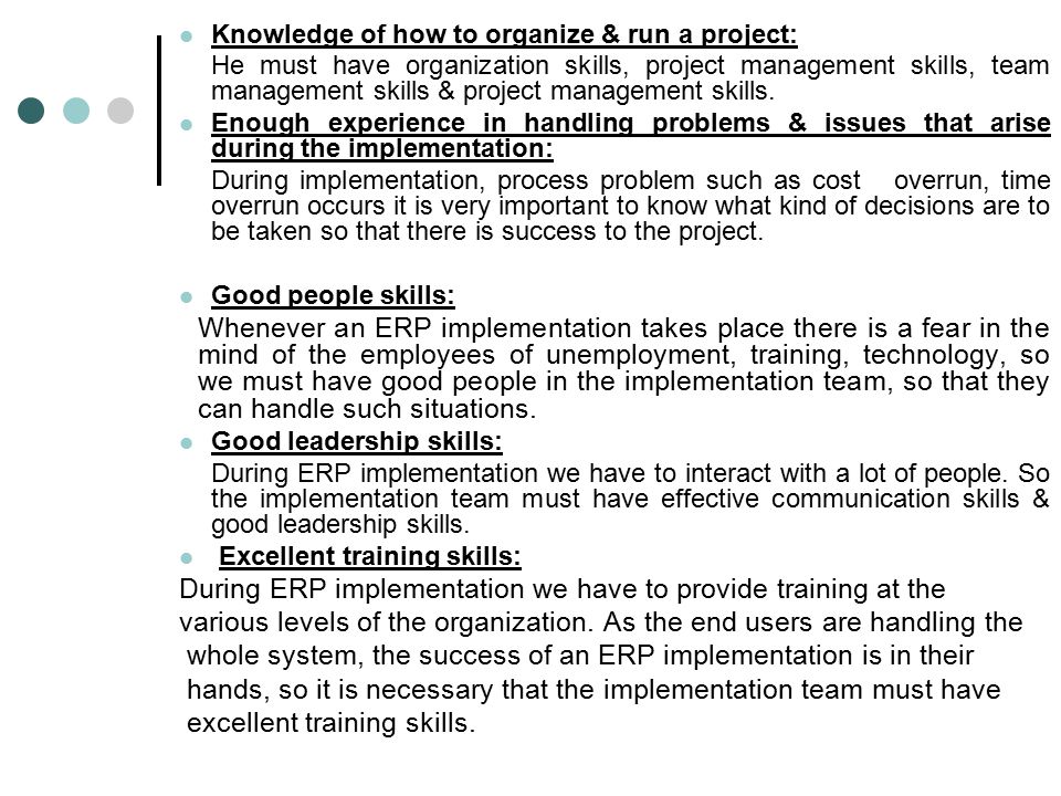 During ERP implementation we have to provide training at the
