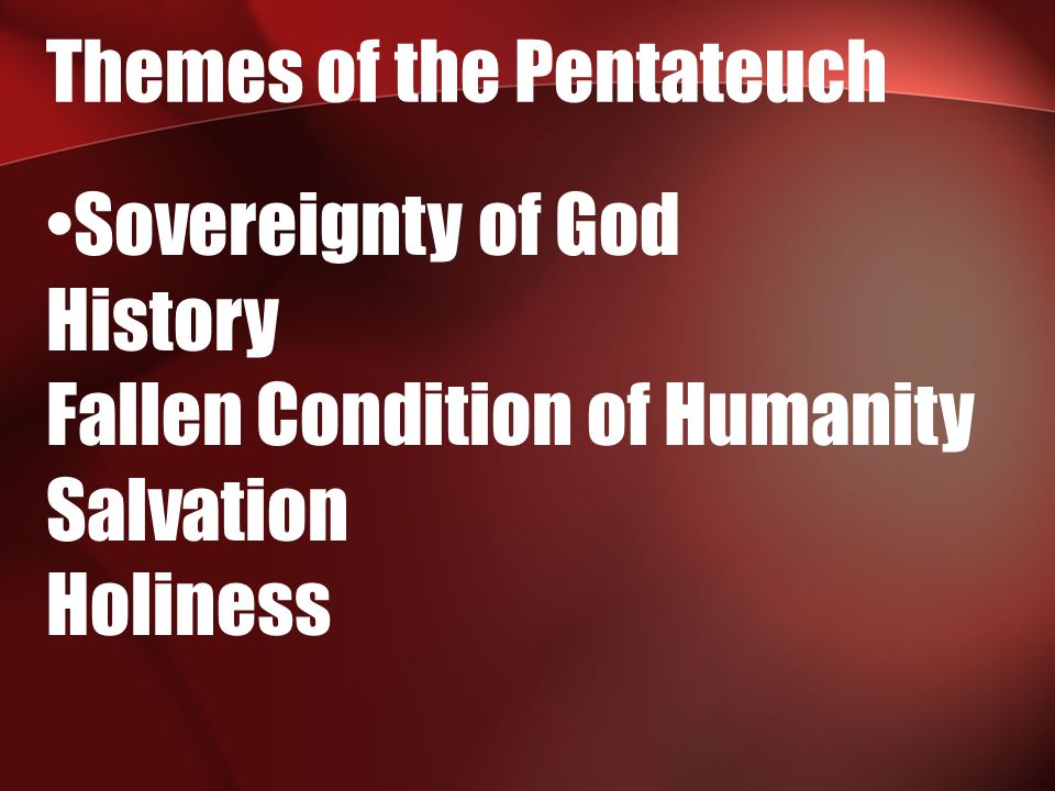 Themes of the Pentateuch
