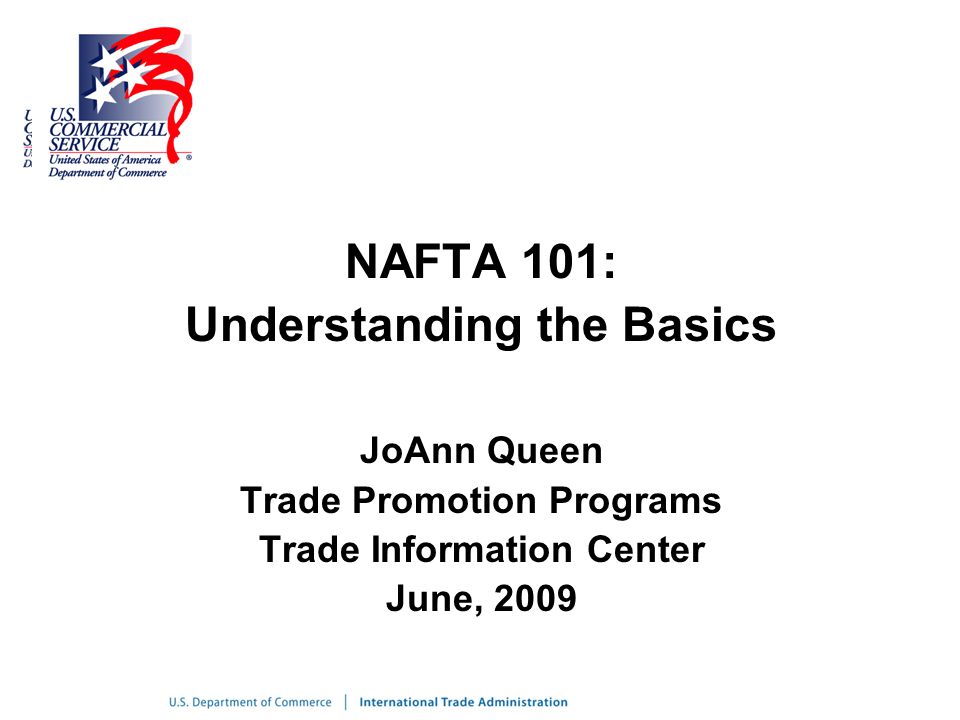 NAFTA 101: Understanding the Basics