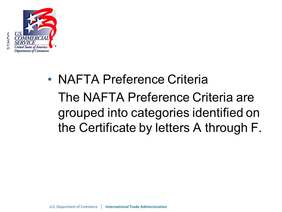 NAFTA Preference Criteria