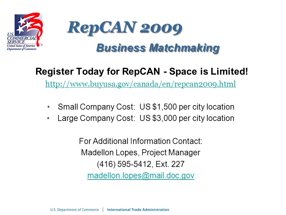 RepCAN 2009 Business Matchmaking