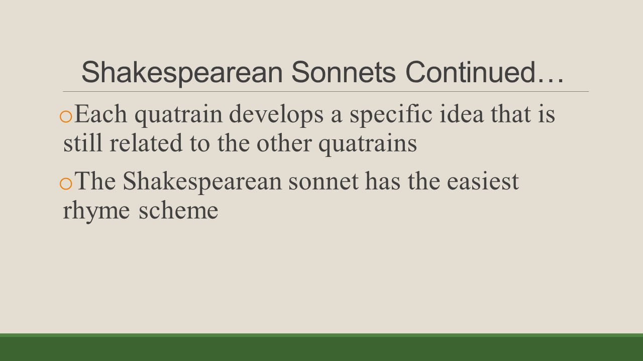 Shakespearean Sonnets Continued…