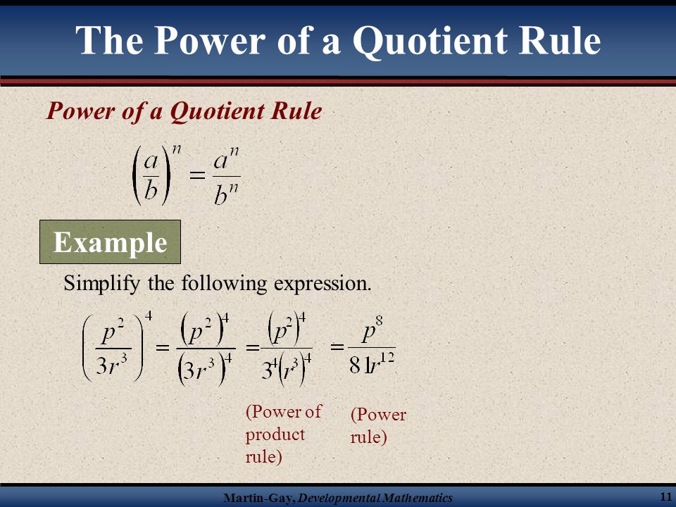 The Power of a Quotient Rule