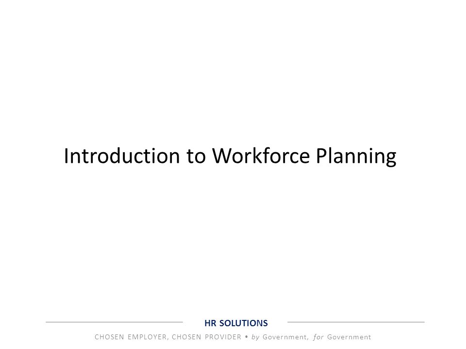 Introduction to Workforce Planning