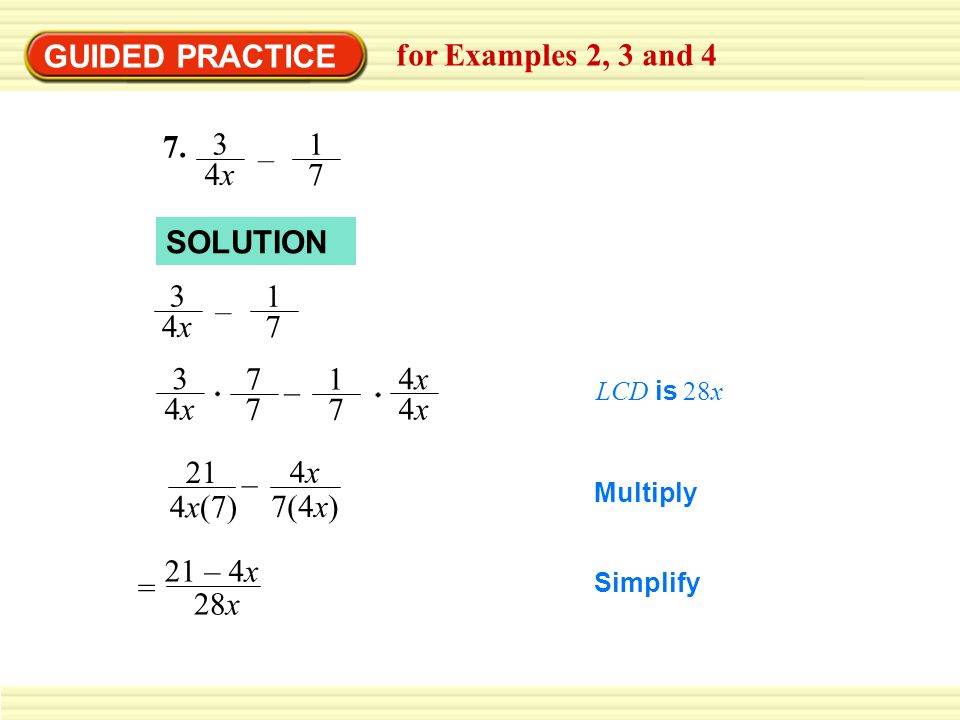 GUIDED PRACTICE for Examples 2, 3 and 4 4x 3 – SOLUTION 4x 3 –
