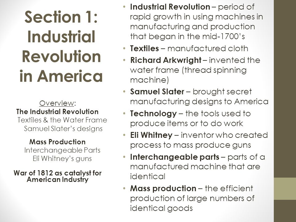 Section 1: Industrial Revolution in America
