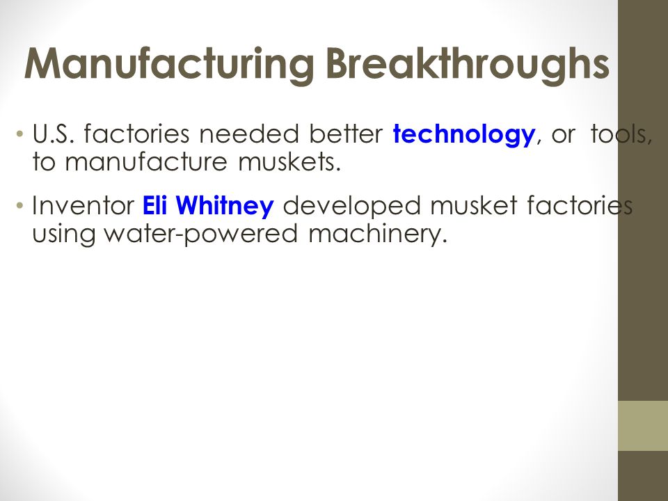 Manufacturing Breakthroughs