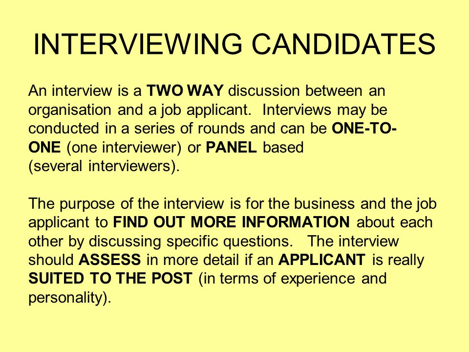 INTERVIEWING CANDIDATES