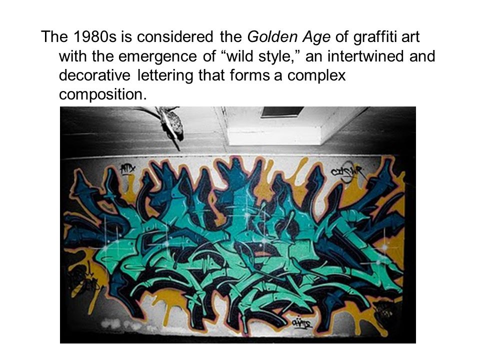 The 1980s is considered the Golden Age of graffiti art with the emergence of wild style, an intertwined and decorative lettering that forms a complex composition.