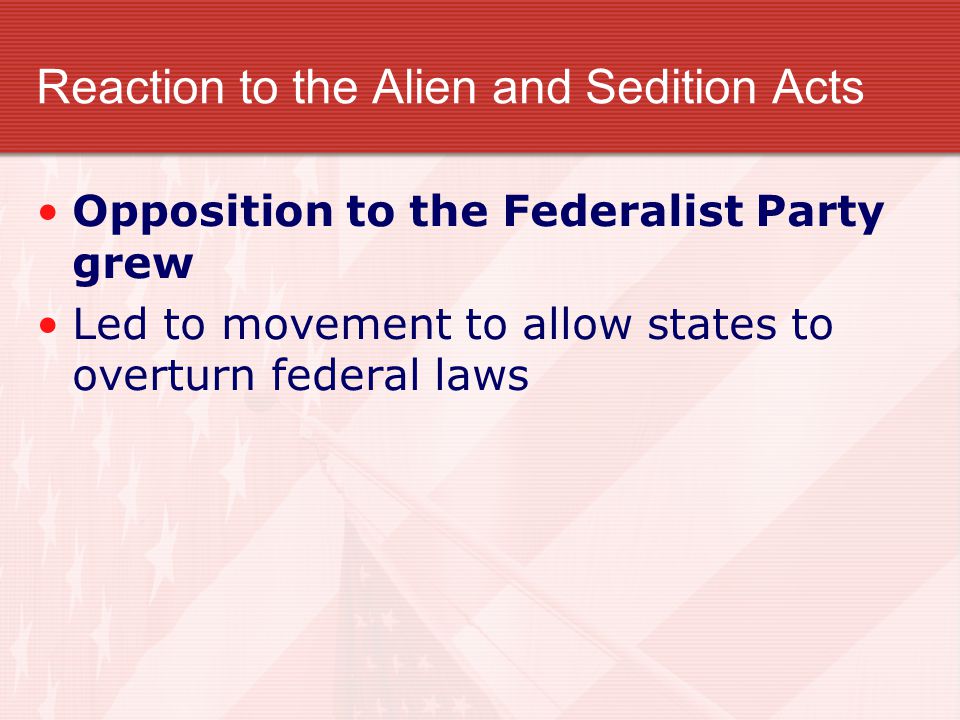Reaction to the Alien and Sedition Acts