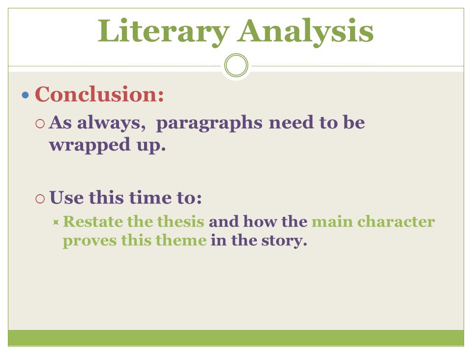 Literary Analysis Conclusion: