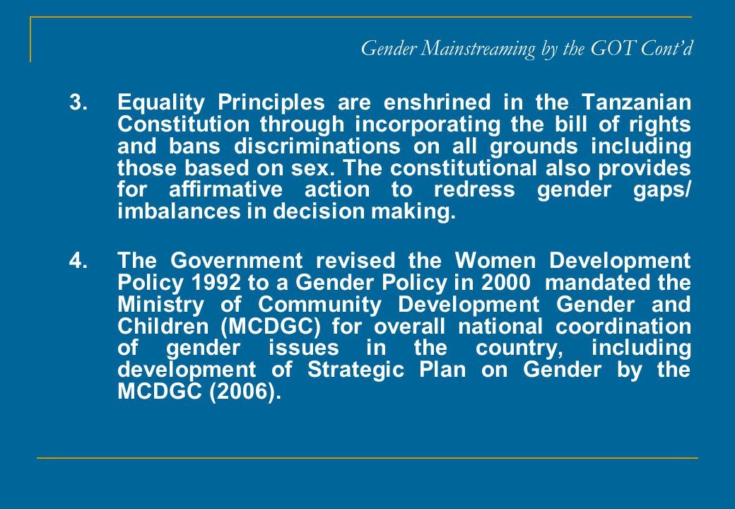 Gender Mainstreaming by the GOT Cont’d