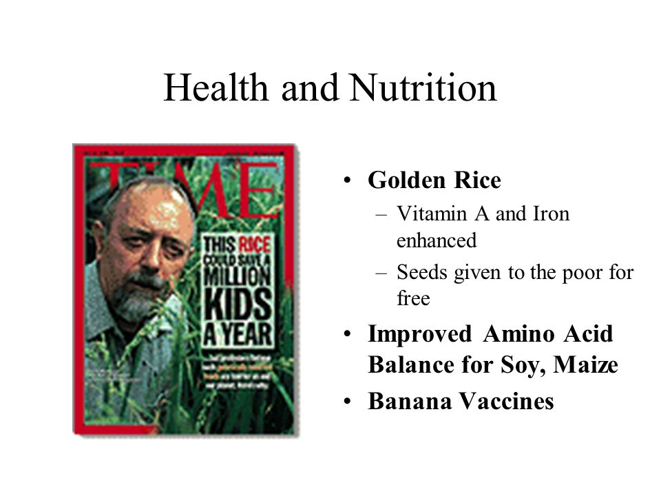 Health and Nutrition Golden Rice