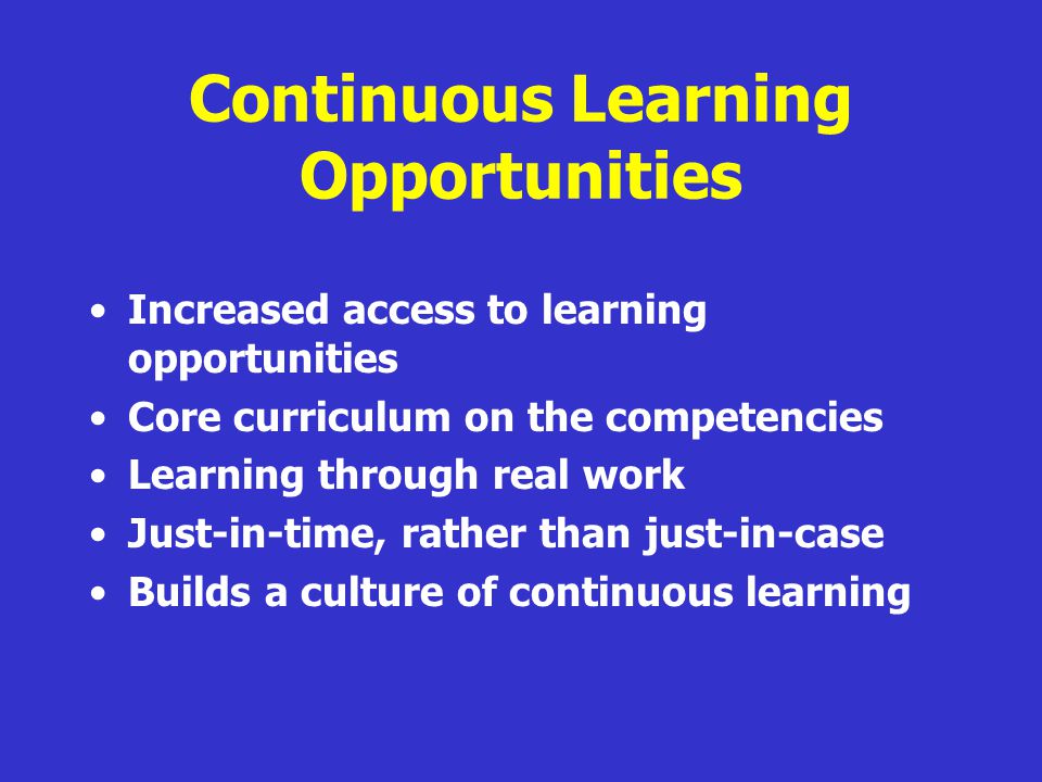 Continuous Learning Opportunities