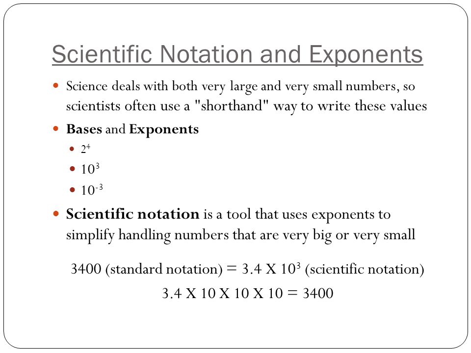 Scientific Notation and Exponents